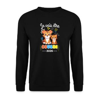 Je Vais Être Cousin 2026 Annonce Grossesse Tigre - Sweat-shirt Unisexe - noir - Devant - Alina (178cm) & Michal (187cm)