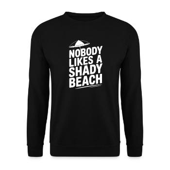 Nobody Likes a Shady Beach - Unisex Sweatshirt - black - Front - Alina (178cm) & Michal (187cm)