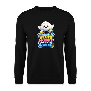 Nuages sautent aujourd’hui même la pluie de nuages Humour - Sweat-shirt Unisexe - noir - Devant - Alina (178cm) & Michal (187cm)