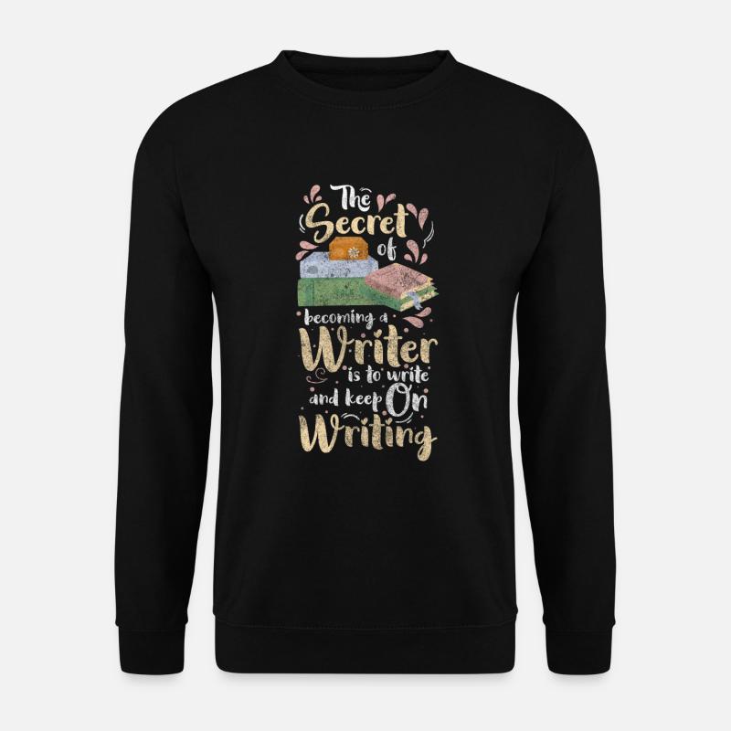 Schreiber Schreiben Fantasie Beruf - Unisex Pullover - Schwarz
