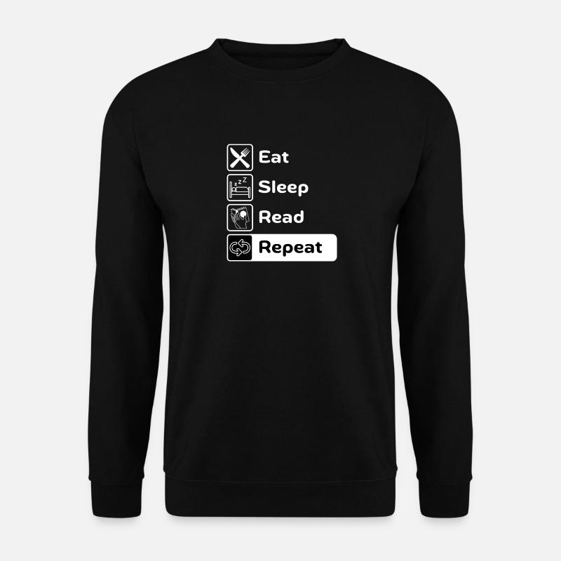 Eat Sleep Read Repeat - Unisex Pullover - Schwarz