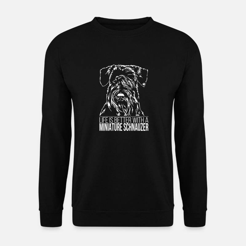 MINIATURE SCHNAUZER life is better Wilsigns Hunde - Unisex Pullover - Schwarz