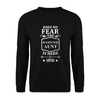 Hab keine Angst Die Hamster Tante ist hier - Unisex Pullover - Schwarz - Vorne - Alina (178cm) & Michal (187cm)