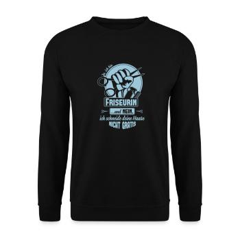 Ja ich bin eine Friseurin & nein, nicht gratis - Unisex Pullover - Schwarz - Vorne - Alina (178cm) & Michal (187cm)