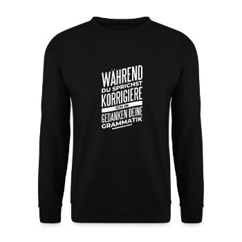 Grammatik Penibel Fimmel Rechtschreibung Spruch - Unisex Pullover - Schwarz - Vorne - Alina (178cm) & Michal (187cm)