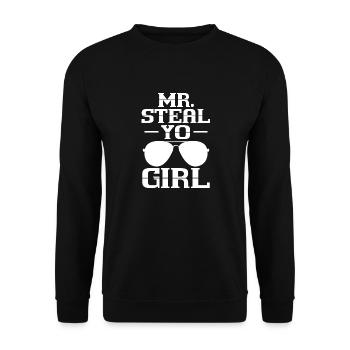 mr steal yo girl Design pour un fan de mr steal - Sweat-shirt Unisexe - noir - Devant - Alina (178cm) & Michal (187cm)