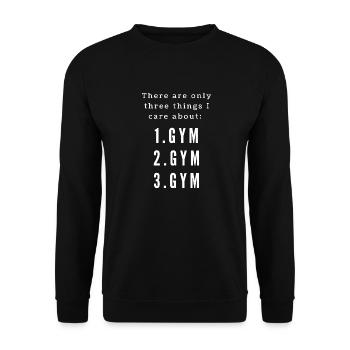 There are only three things I care about (Gym) - Unisex Sweatshirt - black - Front - Alina (178cm) & Michal (187cm)