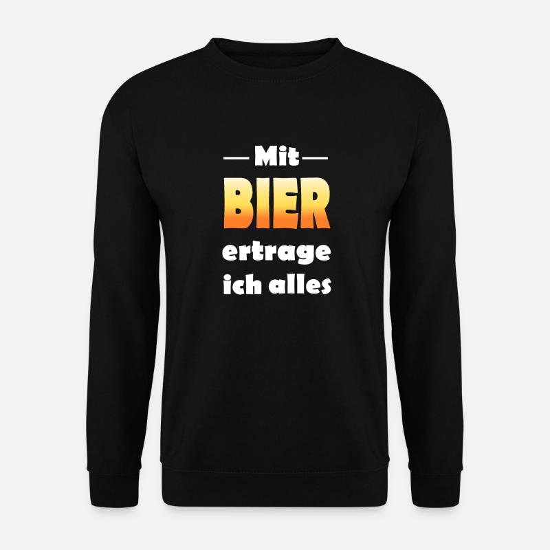 Mit Bier ertrage ich alles - Unisex Pullover - Schwarz