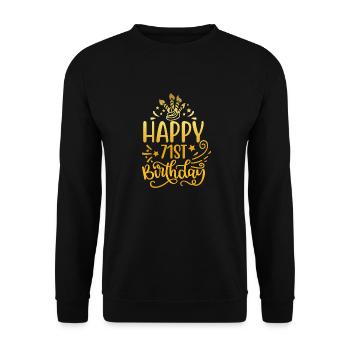 Happy 71st Birthday 50 Year Old Gift (Gold) - Unisex Sweatshirt - black - Front - Alina (178cm) & Michal (187cm)