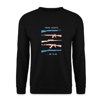 TRANS RIGHTS OR ELSE meaning trend - Sweat-shirt Unisexe - noir - Devant - Alina (178cm) & Michal (187cm)