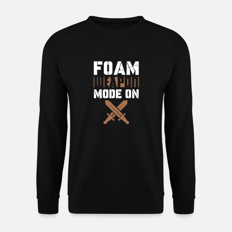 Foam weapon Mode on | Larper - Unisex Sweatshirt - black