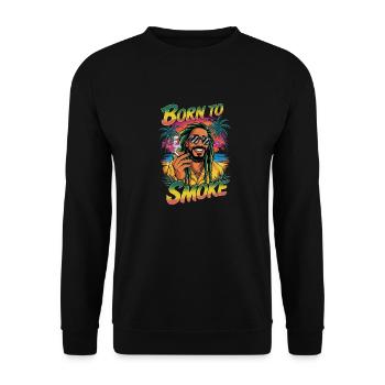 Born To Smoke - Rasta Humor Und Cannabis - Unisex Pullover - Schwarz - Vorne - Alina (178cm) & Michal (187cm)