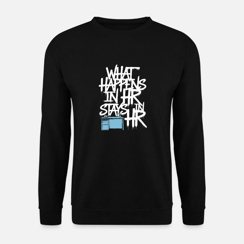 In HR, everything remains confidential - Unisex Sweatshirt - black