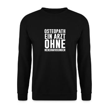 Osteopath Ein Arzt Ohne Nebenwirkungen Osteopahie - Unisex Pullover - Schwarz - Vorne - Alina (178cm) & Michal (187cm)
