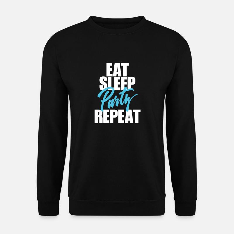 Essen Sie Schlaf-Party - Unisex Pullover - Schwarz