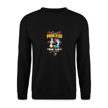 Forget Princess I Want To Be A Scientist Design - Unisex Sweatshirt - black - Front - Alina (178cm) & Michal (187cm)