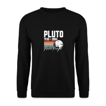 Pluton 1930 - 2006 Never Forget Design pour un - Sweat-shirt Unisexe - noir - Devant - Alina (178cm) & Michal (187cm)