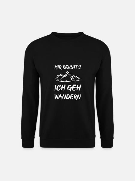 Mir reicht's ich geh wandern - Unisex Pullover - Schwarz