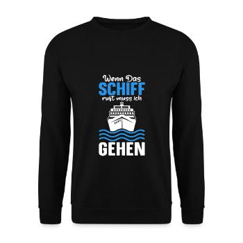 Kreuzfahrt Yacht Geschenk Boot - Wenn das Schiff r - Unisex Pullover - Schwarz - Vorne - Alina (178cm) & Michal (187cm)