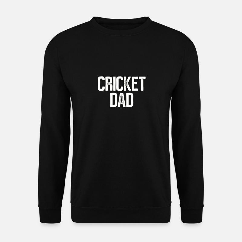 Cricket Dad - Unisex Sweatshirt - black