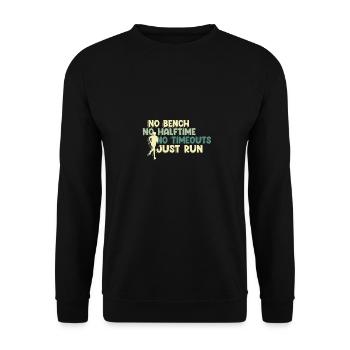 No Bench No Halftime No Timeouts - Just Run - Unisex Pullover - Schwarz - Vorne - Alina (178cm) & Michal (187cm)