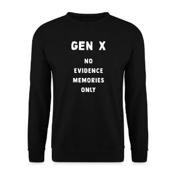 Gen X Memories No Evidence - Unisex Sweatshirt - black - Front - Alina (178cm) & Michal (187cm)