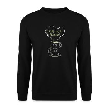 Je t’aime tellement, matcha petit proverbe - Sweat-shirt Unisexe - noir - Devant - Alina (178cm) & Michal (187cm)