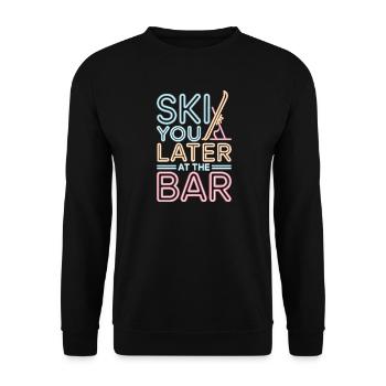 Ski You Later At The Bar Skiing Après Ski Bar - Unisex Sweatshirt - black - Front - Alina (178cm) & Michal (187cm)
