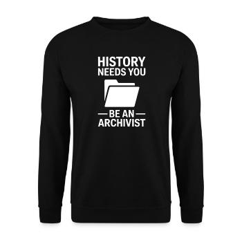 History Needs You Archivist - Unisex Sweatshirt - black - Front - Alina (178cm) & Michal (187cm)