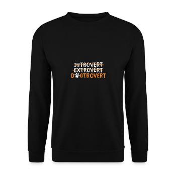 Introvert Extrovert Dogtrovert - Unisex Pullover - Schwarz - Vorne - Alina (178cm) & Michal (187cm)