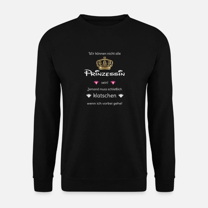 prinzessin klatschen - Unisex Pullover - Schwarz