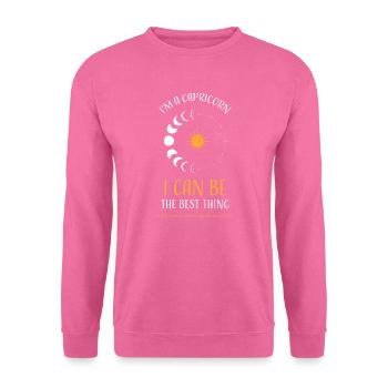 I'm A Capricorn I Can Be The Bes... - Unisex Pullover - Pink - Vorne