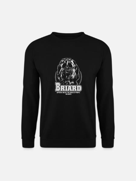 BRIARD les gens les plus cool chien disant chiens wilsigns - Sweat-shirt Unisexe - noir