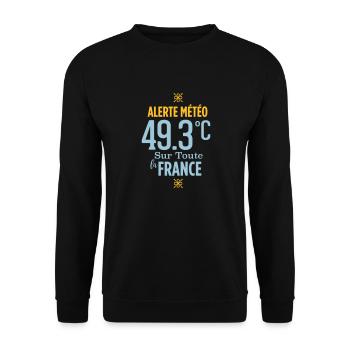Weather alert 49.3°C throughout the France - Unisex Sweatshirt - black - Front - Alina (178cm) & Michal (187cm)