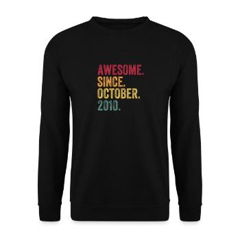 Awesome Since October 2010 10th Birthday - Unisex Sweatshirt - black - Front - Alina (178cm) & Michal (187cm)