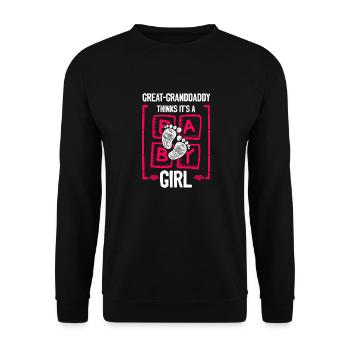 Great-Granddaddy Thinks It's a Girl Gender Reveal - Unisex Sweatshirt - black - Front - Alina (178cm) & Michal (187cm)