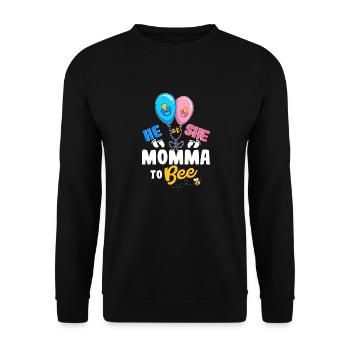 He or She Momma To Bee Best Mom Ever Motherhood - Unisex Pullover - Schwarz - Vorne - Alina (178cm) & Michal (187cm)