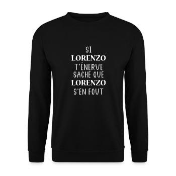 Si t'énerve sache que Lorenzo - Sweat-shirt Unisexe - noir - Devant - Alina (178cm) & Michal (187cm)