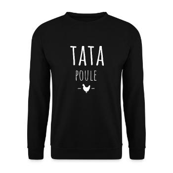 tata poule / t-shirt humour tata - Sweat-shirt Unisexe - noir - Devant - Alina (178cm) & Michal (187cm)