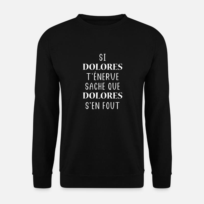 Dolores - Sweat-shirt Unisexe - noir