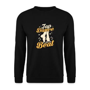 Tap Dance Is Life On Beat Tap Dancer Tap Dancing - Unisex Pullover - Schwarz - Vorne - Alina (178cm) & Michal (187cm)