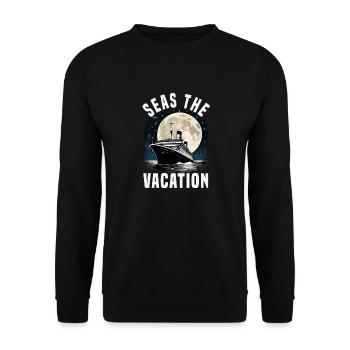Seas The Vacation Cruise Ship Vacation Group - Unisex Pullover - Schwarz - Vorne - Alina (178cm) & Michal (187cm)