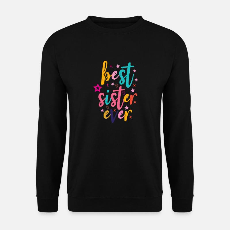 Best Sister - Unisex Sweatshirt - black