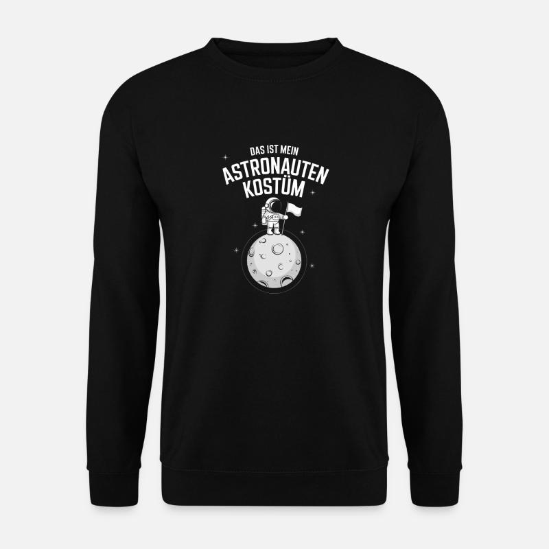 Das ist mein Astronauten Kostüm - Unisex Pullover - Schwarz
