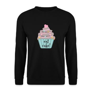 It's always a great time to eat cake! - Unisex Sweatshirt - black - Front - Alina (178cm) & Michal (187cm)