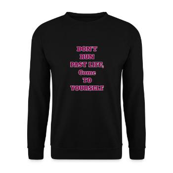 DON'T RUN.... - Unisex Pullover - Schwarz - Vorne - Alina (178cm) & Michal (187cm)