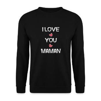 FÊTE DES MÈRES. BONNE FÊTE MAMAN. MAMAN. JE T'AIME - Sweat-shirt Unisexe - noir - Devant - Alina (178cm) & Michal (187cm)