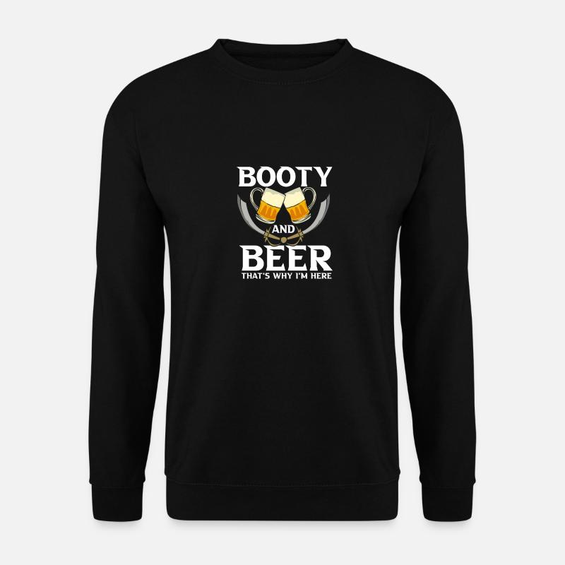 Booty And Beer - Unisex Pullover - Schwarz