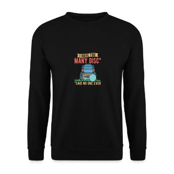 I Have Too Many Discs - Unisex Pullover - Schwarz - Vorne - Alina (178cm) & Michal (187cm)