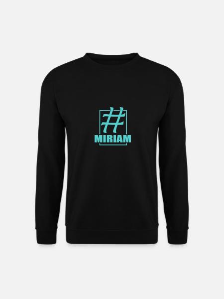 Gift for Miriam - Unisex Sweatshirt - black
